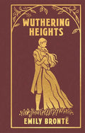 Wuthering Heights by Emily Brontë