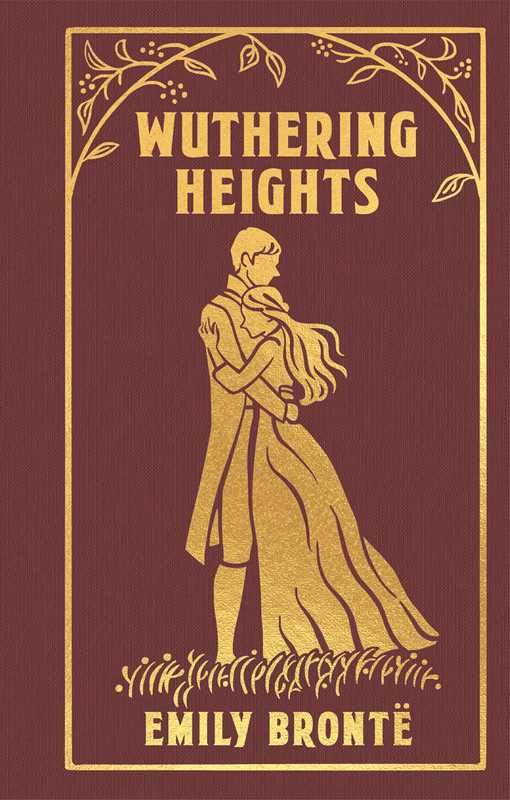 Wuthering Heights by Emily Brontë