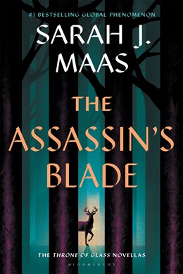 The Assassin's Blade by Sarah J Maas