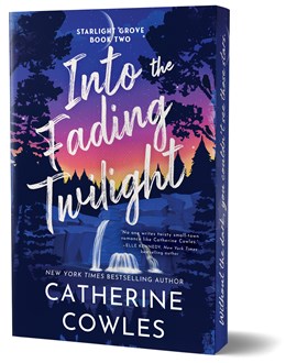 Into The Fading Twilight (Indie Exclusive Edition) by Catherine Cowles