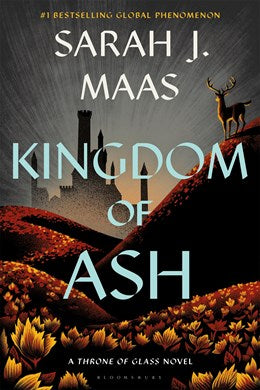 Kingdom of Ash by Sarah J Maas