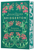 Romancing Mr Bridgerton (Collector's Edition) by Julia Quinn