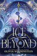 The Ice Beyond (Deluxe Edition) by Olivia Wildenstein