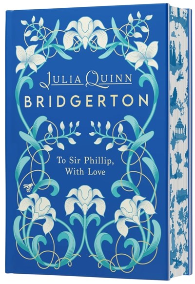 To Sir Phillip, With Love (Collector'd Edition) by Julia Quinn